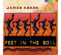 Asher,James - Feet in The Soil [Import]