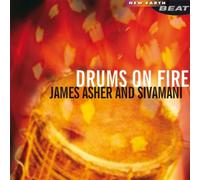 Asher, James & Sivamani - Drums on Fire