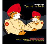 Asher,James - Tigers of the Remix