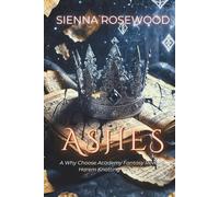 ASHES: A Why Choose Academy Fantasy Reverse Harem Knotting Romance (THE MIDNIGHT ACADEMY)