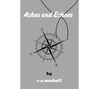 Ashes and Echoes