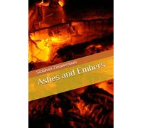 Ashes and Embers