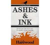 Ashes and Ink: 1 (Little Bird)