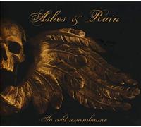 Ashes And Rain - In Cold Remembrance