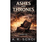 Ashes and Thrones: 3 (City of Kings Trilogy)