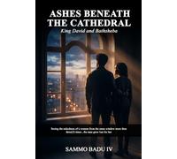 ASHES BENEATH THE CATHEDRAL