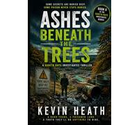 Ashes Beneath The Trees: A world below the forest of Wentwood Gwent (Gareth Rhys Investigates)