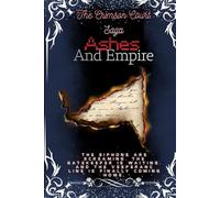 Ashes & Empire: The Crimson Court Saga