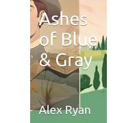 Ashes of Blue & Gray