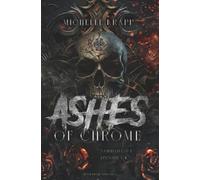 Ashes of Chrome - Sammelband 1: Dark Romance Serie