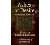 Ashes Of Desire