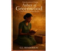 Ashes of Greenwood: A Novel Based on the Tulsa Massacre