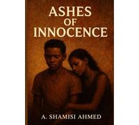 ASHES OF INNOCENCE