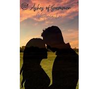 Ashes of summer: 1 (Fractured Seasons Trilogy)