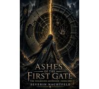 Ashes of the First Gate (The Veilbound Ascension)