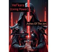 Ashes Of The Jen: 1 (Vel'kara)