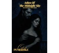 Ashes of The Midnight Sky (The Midnight Vows)