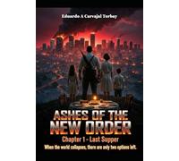 Ashes of the New Order: Episode 1: Last Supper