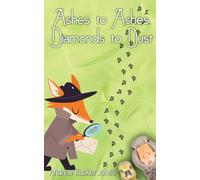 Ashes to Ashes, Diamonds to Dust