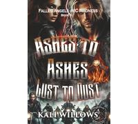 Ashes to Ashes, Lust to Dust: 4 (Fallen Angels - MC Madness)