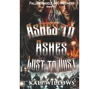 Ashes to Ashes, Lust to Dust (Fallen Angels - MC Madness)