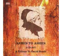 Ashes to Ashes - Tribute to David Bowie-Ashes T