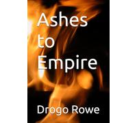 Ashes to Empire
