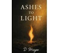 Ashes To Light