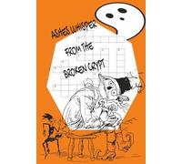 Ashes Whisper From The Broken Crypt: Halloween Crossword Puzzle , Spooky, Candle light, fun Crossword Puzzle The Best Crossword Puzzle, Gift,