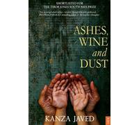 Ashes Wine and Dust