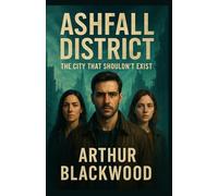 Ashfall District: The City That Shouldn’t Exist