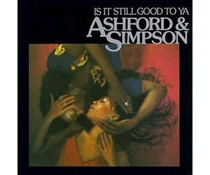 Ashford & Simpson - Is It Still Good to Ya by Ashford & Simpson (1996) Audio CD