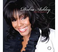 Ashley, Debra - New Birth