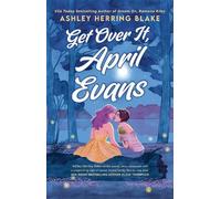 Ashley Herring Blake Get Over It, April Evans (Tapa blanda) Clover Lake