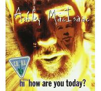 Ashley Macisaac - Hi How Are You Today