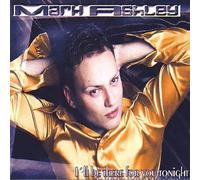 Ashley,Mark - I'll Be There for You Tonight [Import]