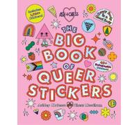 Ashley Molesso Chess Needham The Big Book of Queer Stickers (Libro de cartón)