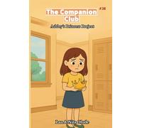 Ashley's Princess Project: The Companion Club #38: A Middle-Grade Christian Friendship Story About Courage, Faith, and Finding Your Voice (Ages 8-12)