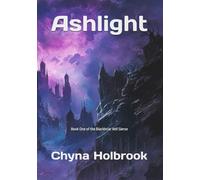 Ashlight: Book One of the Blackbriar Veil (Blackbrair Veil)