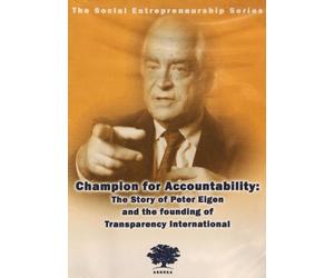 Ashoka's Social Entrepreneurship Series presents Civil Society in Global Governance: Strategies from Peter Eigen of Transparency International