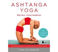 ASHTANGA YOGA SERIES INTERMEDIAS (SIRIO)