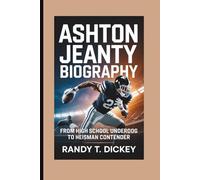 Ashton Jeanty biography: From High School Underdog to Heisman Contender