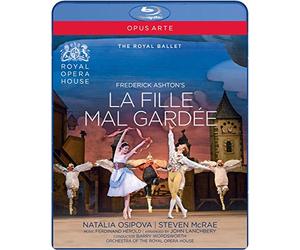 Ashton:La Fille Mal Gardee [Natalia Osipova; Steven McRae; Philip Mosely; Christopher Saunders; Paul Kay; Orchestra of the Royal Opera House] [OPUS ARTE: Blu-ray]