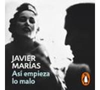 Así Empieza Lo Malo (audiolibro)