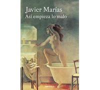 Así empieza lo malo (Best Seller)