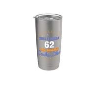 Así es como 62 y bendecido parece cumpleaños número 62 Vaso térmico de acero inoxidable de doble pared