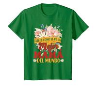 Así Es como Se Ve La Mejor Mamá del Mundo Camiseta, Niños, Verde Kelly, 3 años