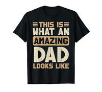 Así es como se ve papá increíble Día del Padre Papa Camiseta