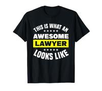 Así es como se ve un Abogado Impresionante Camiseta