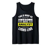 Así es como se ve un Analista de Datos Impresionante Camiseta sin Mangas